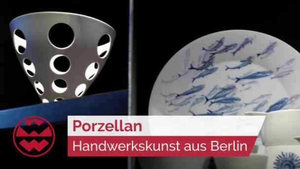 Porzellan Manufaktur: Feinste Handwerkskunst aus Berlin | LIT kostenlos streamen | dailyme