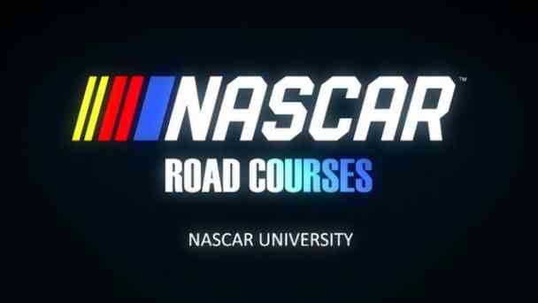 Nascar University 2018 - 09 - Road Courses kostenlos streamen | dailyme