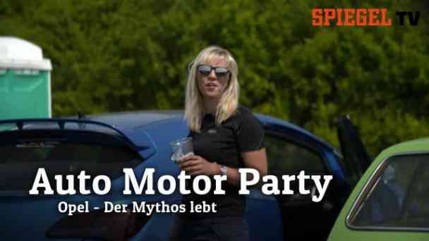 Auto Motor Party: Opel - Der Mythos lebt kostenlos streamen | dailyme