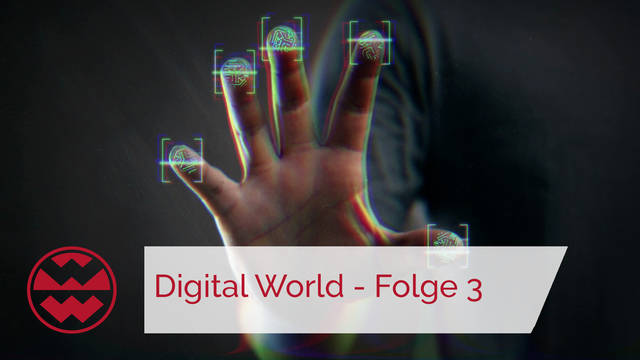 3.0 - Passwort vergessen, Datensicherheit beim Bezahlen, Virtuelle Produkt-Entwicklung, Digitales Banking, Personalisierte Medizin | Digital World
