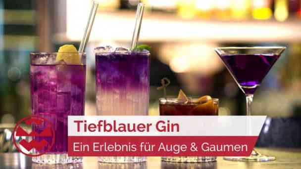 Tiefblauer Dry-Gin: Eine ungewöhnliche Spirituosenidee | Geistreich kostenlos streamen | dailyme