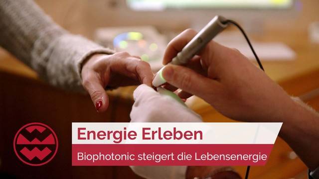 Energie Erleben: Biophotonic steigert die Lebensenergie | Wellbeing