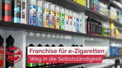 Franchise-Fachgeschäfte rund um e-Zigaretten | Franchise Me kostenlos streamen | dailyme