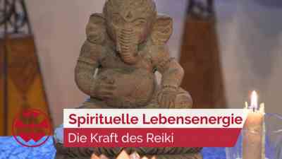 Reiki: Spirituelle Lebensenergie fördert die Entspannung | Wellbeing kostenlos streamen | dailyme