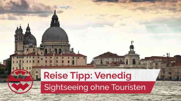Reise Tipp: Venedig - Sightseeing fernab der Touristenpfade | LIT kostenlos streamen | dailyme