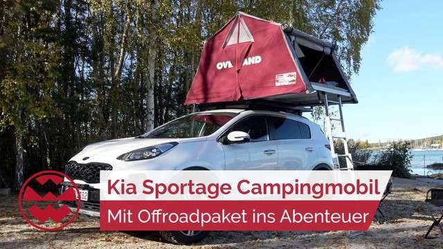 Kia Sportage Campingmobil: Mit Dachzelt ins Abenteuer | World in Motion