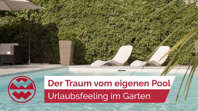 Der Traum vom eigenen Swimmingpool | Home Sweet Home