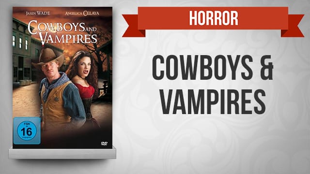 Cowboys and Vampires kostenlos streamen | dailyme