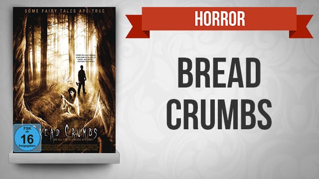 Bread Crumbs - Das Hänsel & Gretel Massaker kostenlos streamen | dailyme
