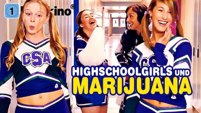 Highschoolgirls und Marijuana kostenlos streamen | dailyme