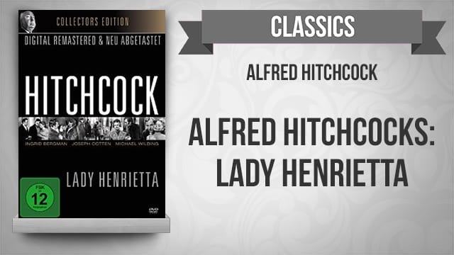 Hitchcock - Lady Henrietta kostenlos streamen | dailyme