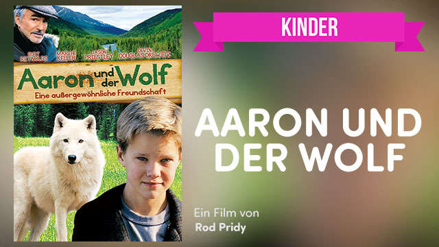 Aaron und der Wolf kostenlos streamen | dailyme