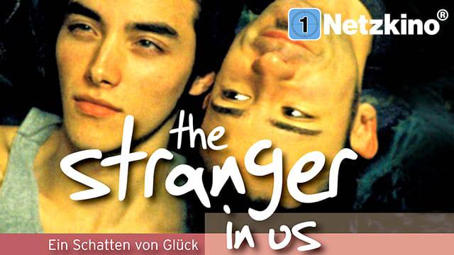 The Stranger In Us kostenlos streamen | dailyme