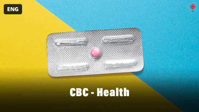 CBC - Health kostenlos streamen | dailyme