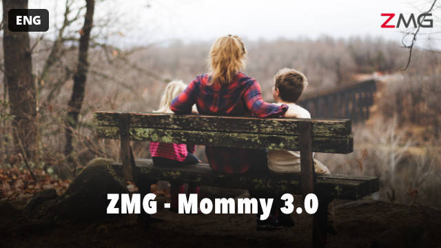 ZMG - Mommy 3.0 kostenlos streamen | dailyme