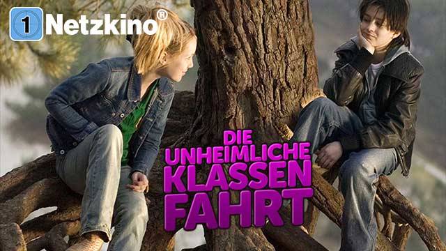 Die unheimliche Klassenfahrt kostenlos streamen | dailyme
