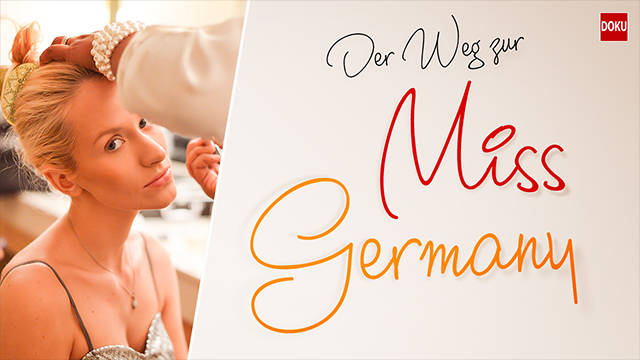 Der Weg zur Miss Germany kostenlos streamen | dailyme