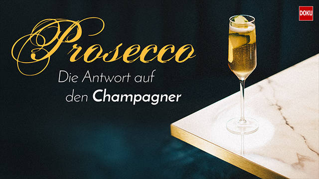 Prosecco - Die Antwort auf den Champagner kostenlos streamen | dailyme