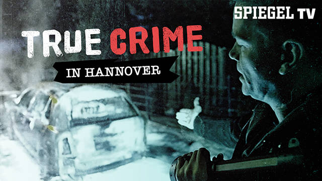True Crime in Hannover kostenlos streamen | dailyme