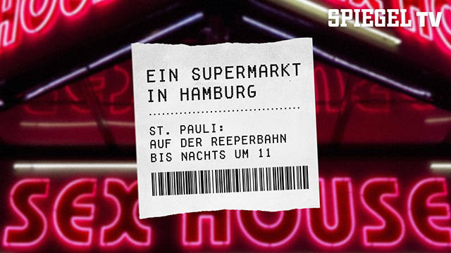 Ein Supermarkt in Hamburg - St. Pauli: Auf der Reeperbahn bis nachts um 11 kostenlos streamen | dailyme