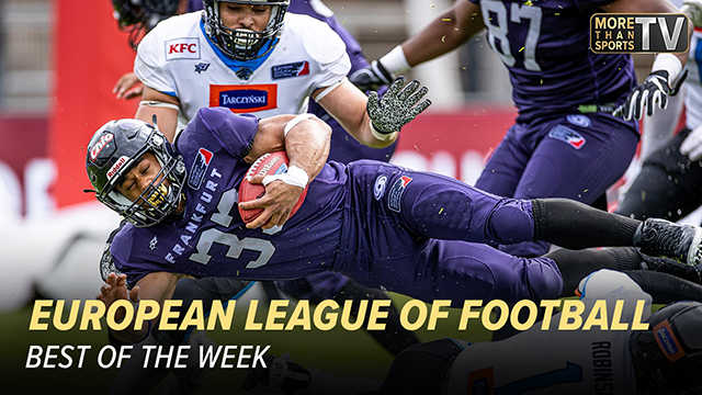 More Than Sports TV - European League of Football - Best of the week kostenlos streamen | dailyme