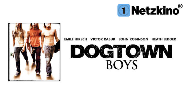 Dogtown Boys kostenlos streamen | dailyme