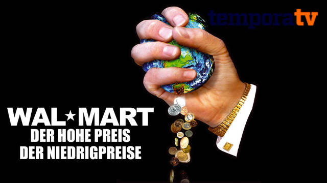 Wal–Mart - Der hohe Preis der Niedrigpreise kostenlos streamen | dailyme