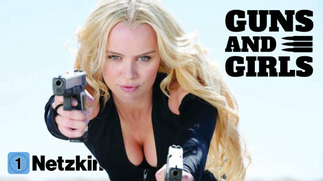 Guns and Girls
