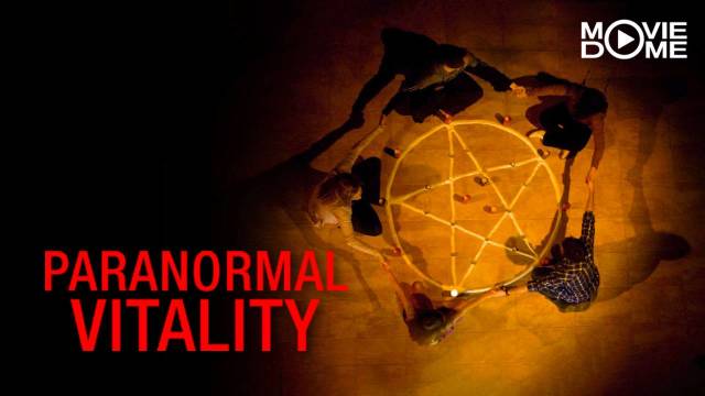 Paranormal Vitality kostenlos streamen | dailyme