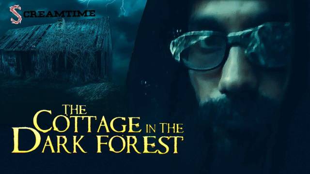 The Cottage in the Dark Forest