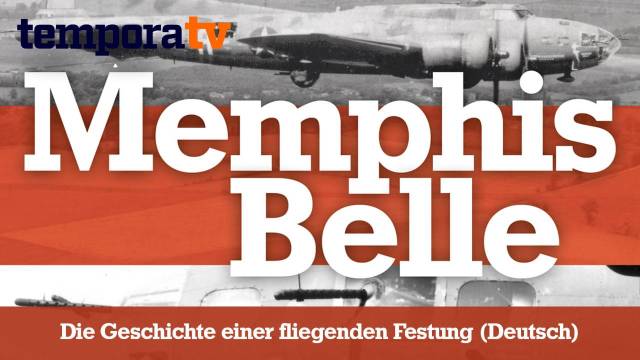 Die Memphis Belle - Die Geschichte einer fliegenden Festung