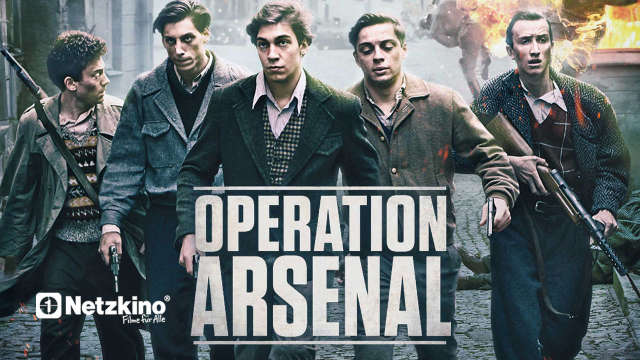 Operation Arsenal – Widerstand in Warschau kostenlos streamen | dailyme