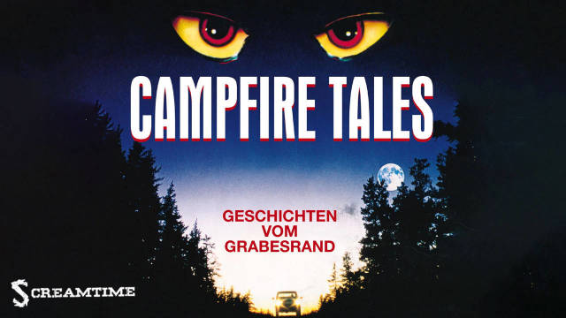 Campfire Tales - Geschichten vom Grabesrand