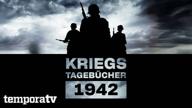 Kriegstagebücher S1 F4 – 1942 kostenlos streamen | dailyme