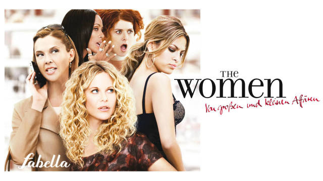 The Women - Von großen und kleinen Affären kostenlos streamen | dailyme