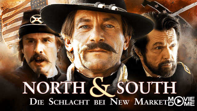 North & South – Die Schlacht bei New Market kostenlos streamen | dailyme