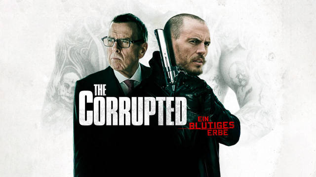 The Corrupted - Ein blutiges Erbe kostenlos streamen | dailyme