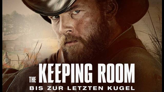 The Keeping Room - Bis zur letzten Kugel
