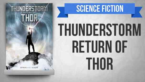 Thunderstorm: The Return of THOR kostenlos streamen | dailyme
