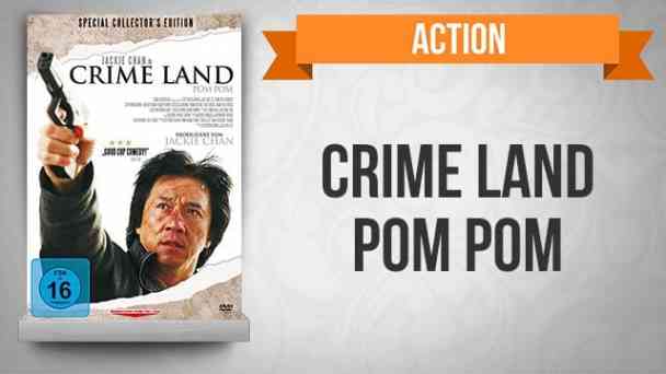Jackie Chan - Crime Land Pom Pom kostenlos streamen | dailyme