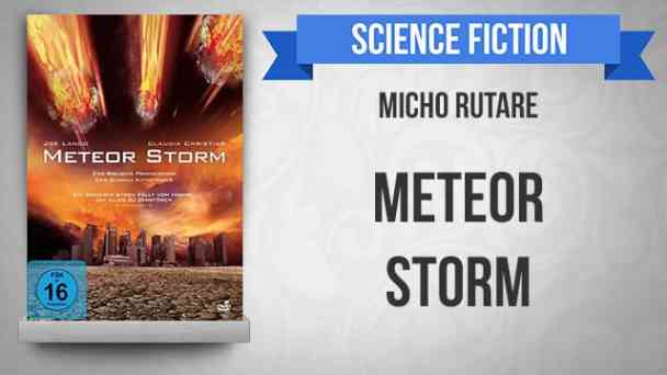 Meteor Storm kostenlos streamen | dailyme