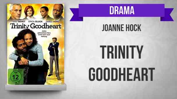 Trinity Goodheart kostenlos streamen | dailyme