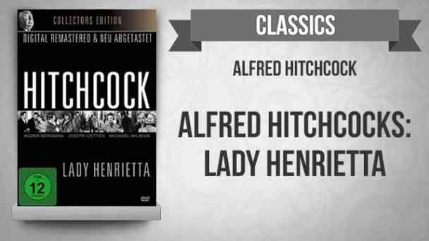 Hitchcock - Lady Henrietta kostenlos streamen | dailyme
