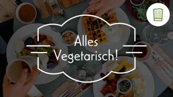 Chefkoch.de - Alles Vegetarisch kostenlos streamen | dailyme