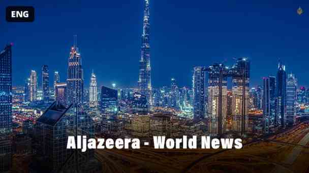 Aljazeera - World News kostenlos streamen | dailyme