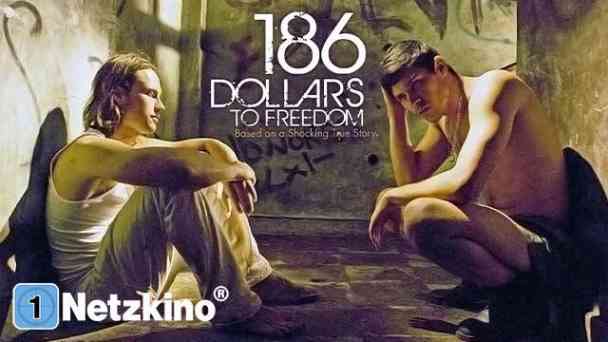 186 Dollars To Freedom kostenlos streamen | dailyme