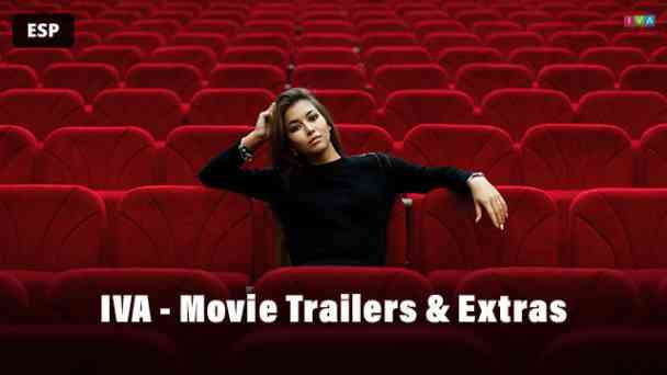 IVA - Movie Trailers & Extras Spanish kostenlos streamen | dailyme