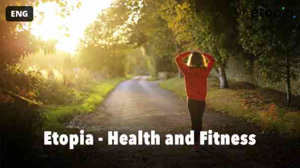Etopia - Health and Fitness kostenlos streamen | dailyme