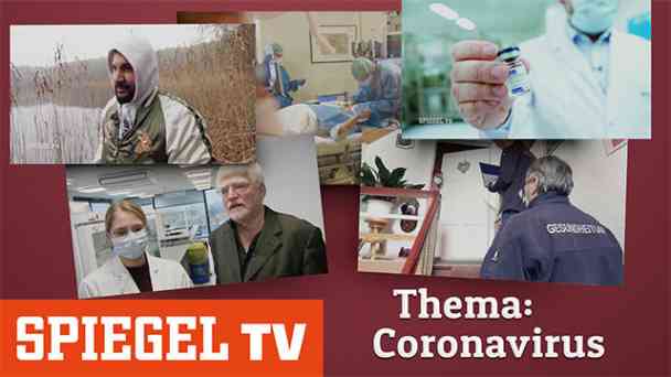 Spiegel TV - Thema: Coronavirus kostenlos streamen | dailyme