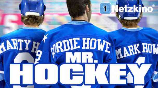 Mr. Hockey: Die Gordie Howe Story kostenlos streamen | dailyme